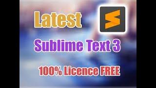 Sublime Text 3 Full Activated Crack Latest Free Download