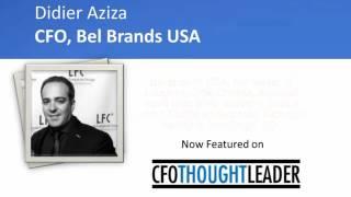 Bell Brands USA, CFO, Didier Aziza | CFO Thought Leader