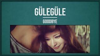 Gülegüle Kısa Film / Goodbye Short Film