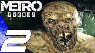 METRO EXODUS - Gameplay Walkthrough Part 2 - The Volga (Full Game) PS4 PRO