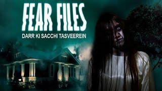 FEAR FILES - Kya hai is band darvaje ka Raj | Fear Files  New Horror Episode आहट #fearfiles #episode