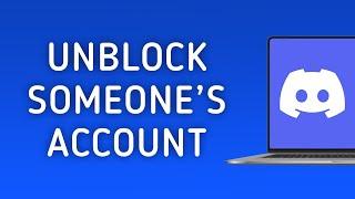 How to Unblock Someone on Discord Account On PC (New Update)