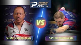 SHANE VAN BOENING VS SKYLER WOODWARD | 2024 PREMIER LEAGUE POOL #billiards  #9ballpool  #highlights