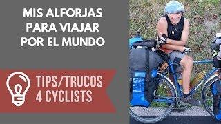 Mis alforjas para viajar POR EL MUNDO EN BICICLETA / Cicloturismo equipamiento