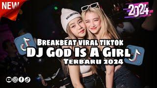 DJ_God_Is_A_Girl_Breakbeat_Barat_Tiktok_Fyp_Viral_Remix_Full_Bass_Version_2024