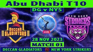 Deccan Gladiators vs New York Strikers | DG vs NYS | Abu Dhabi T10 League 2023 | Cricket Live