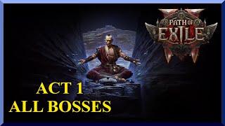 Act 1 Bosses First Time! - POE 2