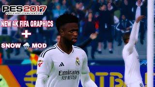 PES 2017 NEW BEST GRAPHIC MOD 2025 | Best FIFA Graphic Mod (2025) | COMPATIBLE WITH ALL PATCHES