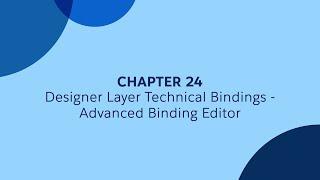 24 - Bindings 5 - Advanced Binding Editor - Tableau CRM