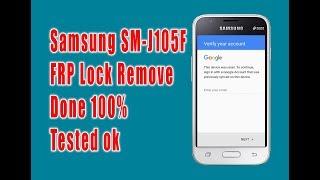 Samsung SM-J105F FRP Unlock 100% Tested ok