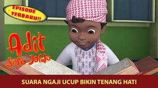 Suara Merdu Ucup Mengaji | Adit & Sopo Jarwo