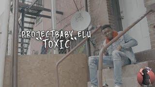 ProjectBaby Elu - Toxic