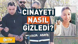 Baldızını Öldüren Katilin Cinayeti Gizlemek İçin Yaptıkları Şok Etkisi Yarattı | NTV