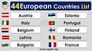 European countries| List of 44 European countries, With their flags