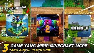 INI!! 3 GAME YANG MIRIP MINECRAFT MCPE DI PLAYSTORE