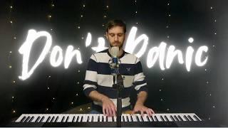 Coldplay - Don't Panic (Acoustic Piano Cover)