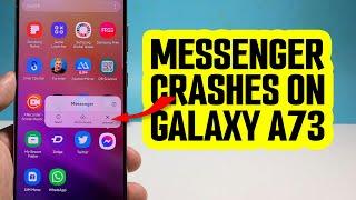 How To Fix Facebook Messenger That Keeps Crashing On Galaxy A73