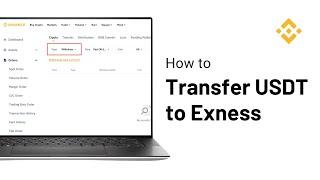 How To Transfer USDT (TETHER) from Binance to Exness