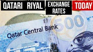 QATARI RIYAL EXCHANGE RATES TODAY Oct 22,2023