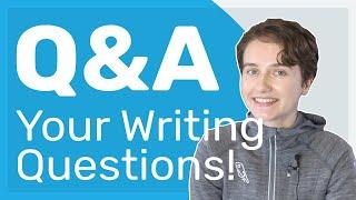 How to Write Action, When to Start Writing, Pseudonyms, & More! | Writing Q&A