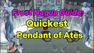 Frost Nagua Guide: Fastest way to get the Pendant of Ates