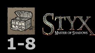 Styx: Master of Shadows All Relic 1-8 | Все реликвии 1-8