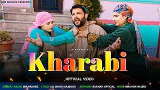 Kharabi | Mir Parvaiz | Hena |Rubena | New Kashmiri Funny Song 2024