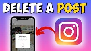 How to Delete an Instagram Post