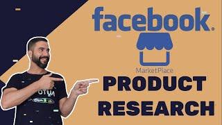 Facebook Marketplace Dropshipping: How To Do Product Research?