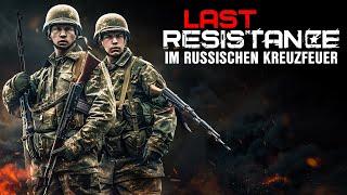 Last Resistance – Im russischen Kreuzfeuer (Reserve) (ACTIONFILM komplett auf Deutsch, Kriegsfilme