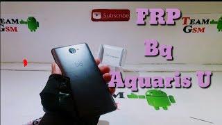 FRP bq  Aquaris U : bypass google account