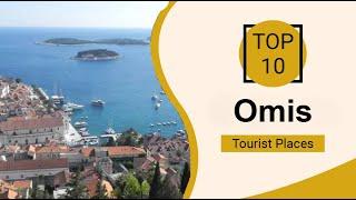 Top 10 Best Tourist Places to Visit in Omiš | Croatia - English