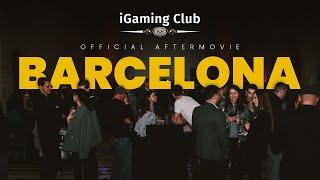 iGaming Club Barcelona 2025 | Official Aftermovie | AffPapa