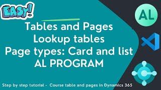 Microsoft Dynamics 365 Business Central Tutorial | AL Programming | Pages, tables and lookup tables