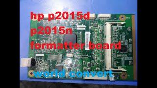 HOW TO REPAIR HP LASERJET P2015D P2015 FROMATTER USB BOARD Q7804-60001