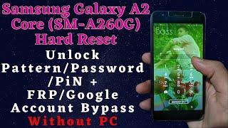 Samsung Galaxy A2 Core Hard Reset Unlock Pattern/Password/Pin | FRP/Google Account Bypass Without PC