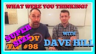 Improv Tips #98 - What Were You Thinking (w/Paul Vaillancourt and Dave Hill) (2017)