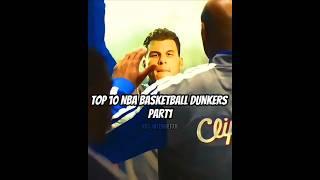 PART1 | TOP 10 NBA BASKETBALL DUNKERS #basketball #nba #edit