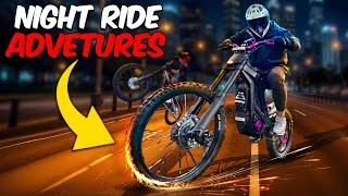 Ultimate Night Ride Adventures with Friends!