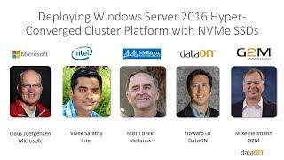 Deploying Windows Server 2016 Hyper Converged Cluster Platform with NVMe SSD