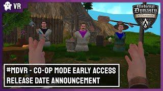 Medieval Dynasty New Settlement - Early Access Co-Op Mode Release Date Announcement - Meta Quest