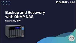 QNAP - Backup and Recovery with QNAP NAS