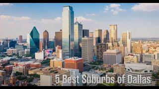 Best Suburbs of Dallas