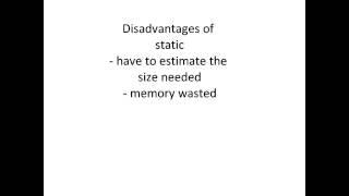 Static and Dynamic data structures