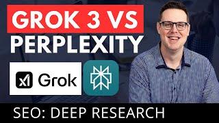 Grok 3 vs Perplexity: Deep SEO Research Battle! (IT DESTROYS!) 