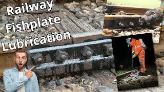 Why is it so important to Lubricate Railway Fishplated Joints?