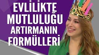 Evlilikte mutluluğu artırmanın formülleri...