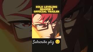 [Solo leveling season 2 official trailer] #sololeveling #sololevelingseason2 #sololevelingarise