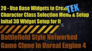 Battlefield Clone in UE4 - 20 - Use Base Widgets To Create Character Class Select Screen