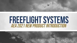 Aero-TV: FreeFlight Systems - AEA 2021 New Product Introduction